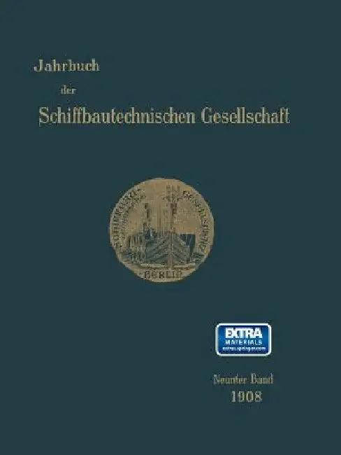 Jahrbuch Der Schiffbautechnischen Gesellschaft (English, Schiffbautechnischen Gesellschaft)