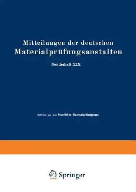 Mitteilungen Der Deutschen Materialprüfungsanstalten (English, O. Bauer | O. Vollenbruck | G. Schikorr)