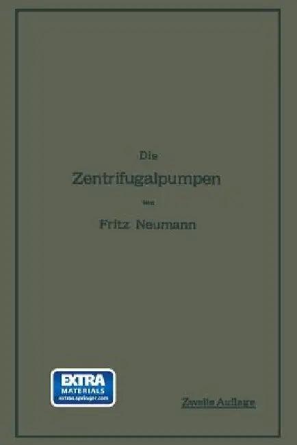 Die Zentrifugalpumpen (English, Fritz Neumann)