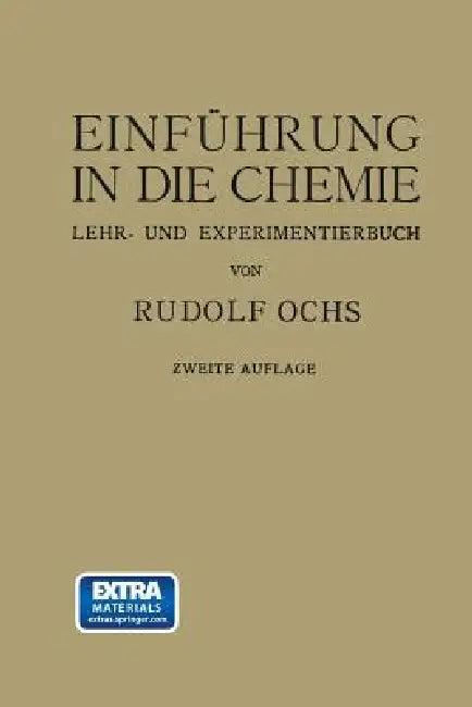 Einführung in Die Chemie (English, Rudolf Ochs)