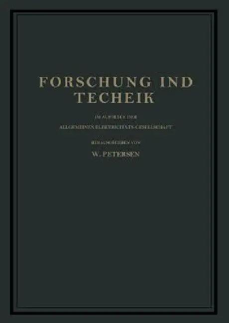 Forschung Und Technik (English, W. Petersen)