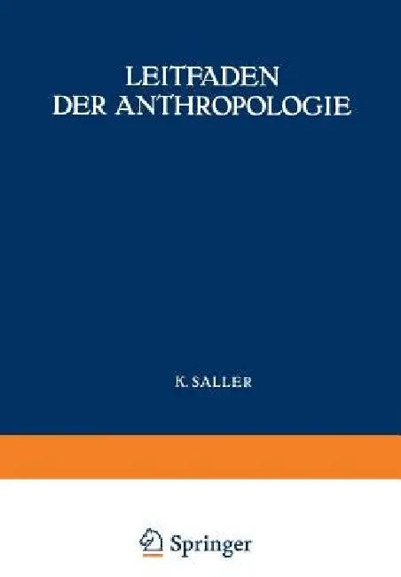 Leitfaden Der Anthropologie (English, Karl Saller)