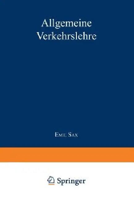 Allgemeine Verkehrslehre (English, Emil Sax)