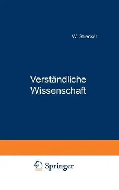 Verständliche Wissenschaft (English, W. Strecker)