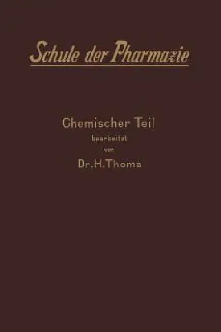 II. Chemischer Teil (English, H. Thoms)