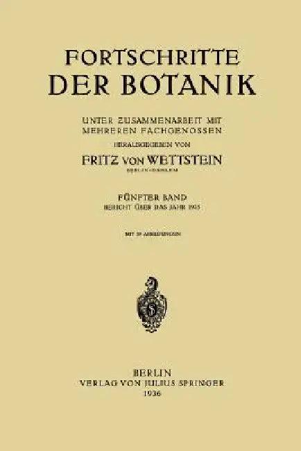 Fortschritte Der Botanik (English, Fritz Von Wettstein)