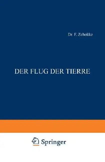 Der Flug Der Tiere (English, F. Zschokke)