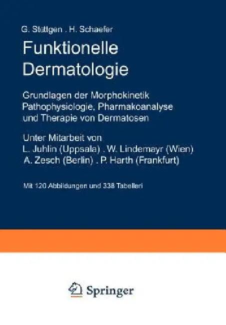 Funktionelle Dermatologie (English, L. Juhlin | G. Stüttgen | W. Lindemayr)