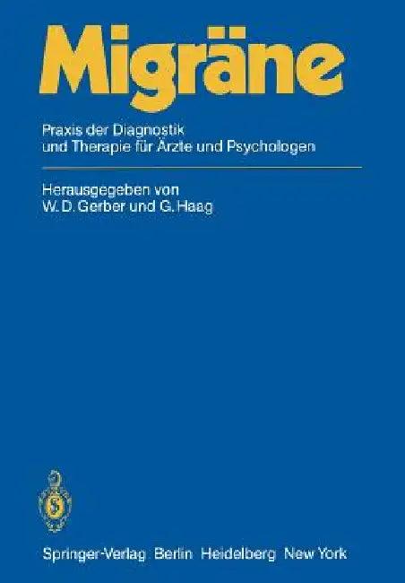 Migräne (English, W. D. Gerber | K. Mayer | G. Haag)
