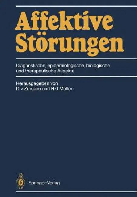 Affektive Störungen (English, Detlev V. Zerssen | Hans-Jürgen Möller)