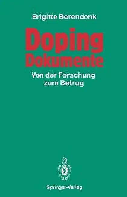 Doping Dokumente (English, Brigitte Berendonk)