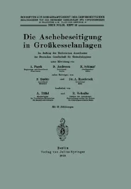 Die Aschebeseitigung in Großkesselanlagen (English, A. Pasch | D. Andresen | M. Schimpf)