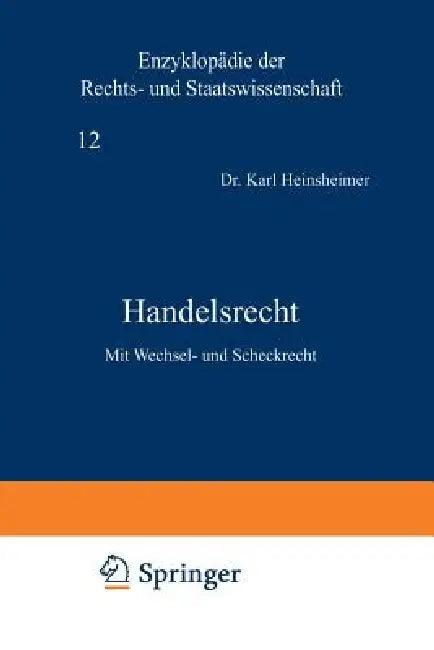 Handelsrecht (English, Karl Heinsheimer | Karl Geiler | Eduard Kohlrausch)