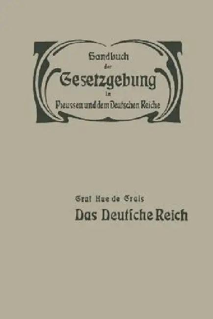 Das Deutsche Reich (English, Hue De Grais | Hue De Grais)