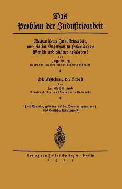 Das Problem Der Industriearbeit (English, Hugo Borst | W. Hellpach)