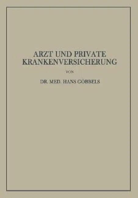 Arzt Und Private Krankenversicherung (English, Hans Göbbels)