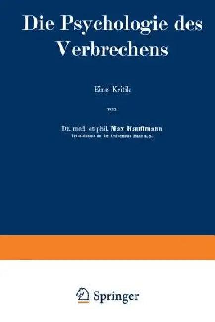 Die Psychologie Des Verbrechens (English, Max Kauffmann)