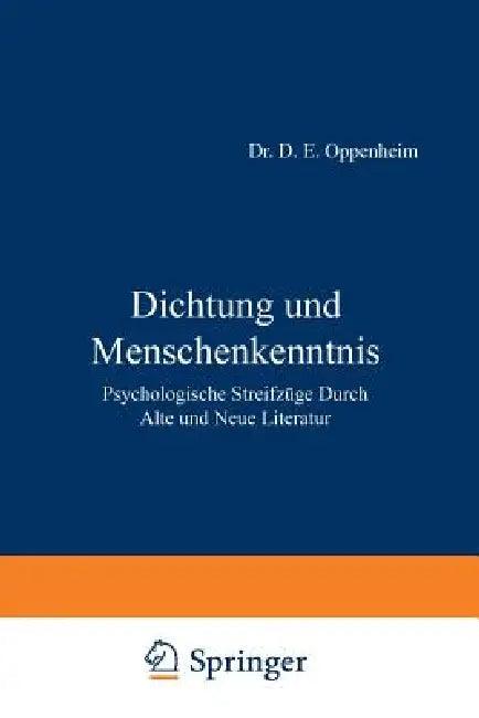 Dichtung Und Menschenkenntnis (English, Na Oppenheim)
