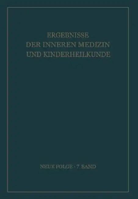 Ergebnisse Der Inneren Medizin Und Kinderheilkunde (English, L. Heilmeyer | R. Schoen | E. Glanzmann)