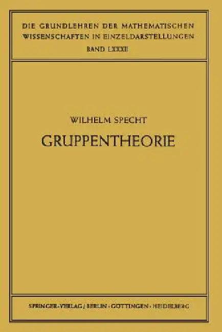 Gruppentheorie (English, Wilhelm Specht)