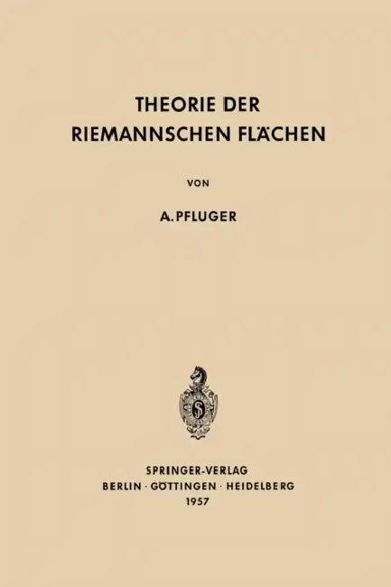 Theorie Der Riemannschen Flächen (English, Albert Pfluger)