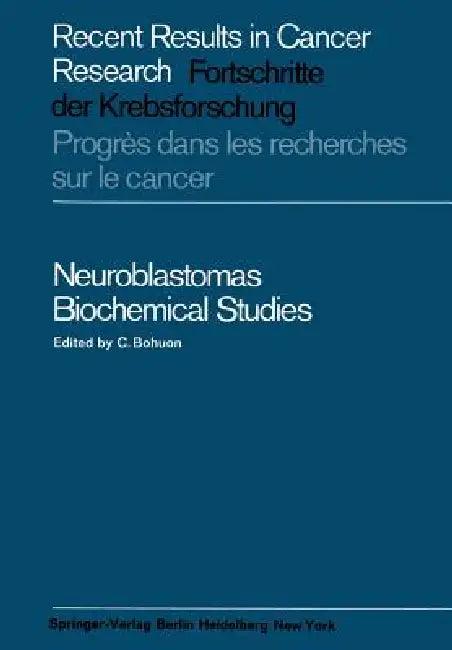 Neuroblastomas (English, C. Bohuon)