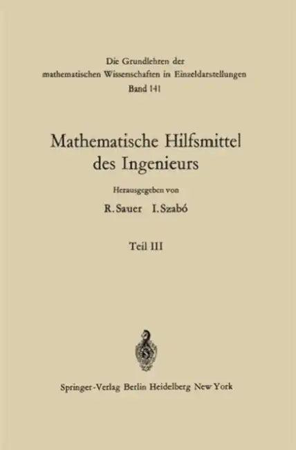 Mathematische Hilfsmittel Des Ingenieurs (English, Tatomir P. Angelitch | Robert Sauer | G. Aumann)