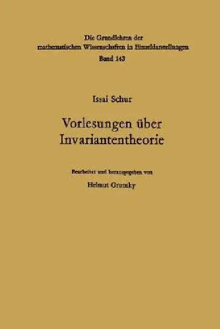 Vorlesungen Über Invariantentheorie (English, Issai Schur | Helmut Grunsky | Helmut Grunsky)
