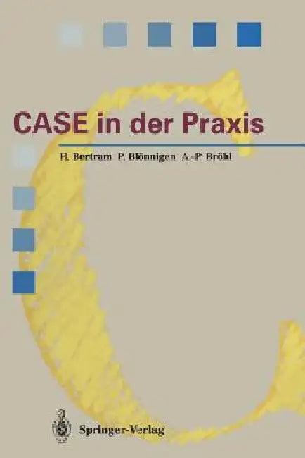 Case in Der PRAXIS (English, Horst Bertram | Peter Blönnigen | Adolf-Peter Bröhl)