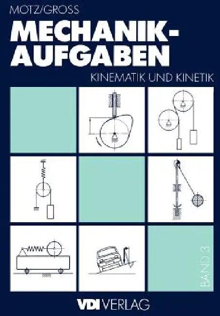 Mechanik-Aufgaben (English, Heinz Rittinghaus | Heinz D. Motz)