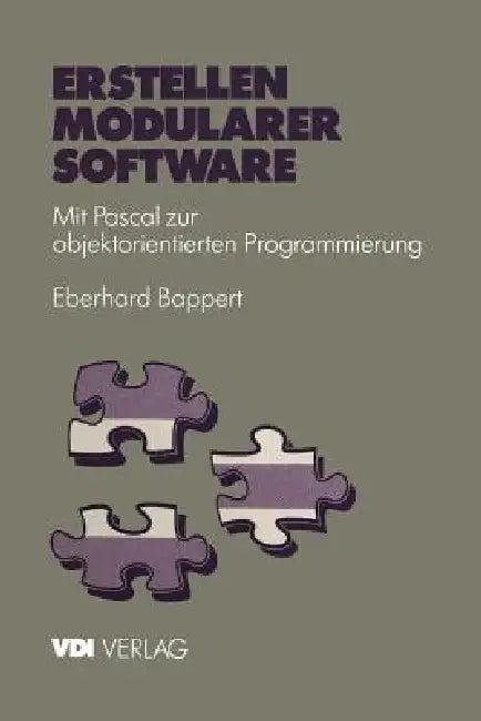Erstellen Modularer Software (English, Eberhard Bappert)