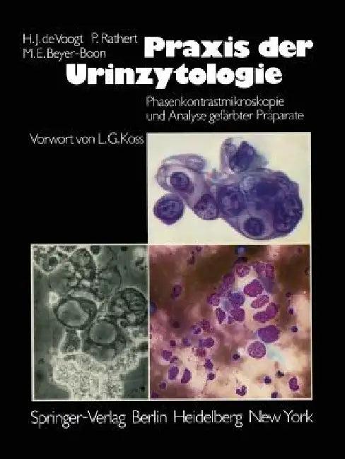 PRAXIS Der Urinzytologie (English, H. J. De Voogt | L. G. Koss | P. Rathert)