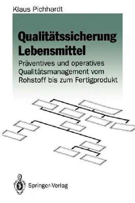 Qualitätssicherung Lebensmittel (English, Klaus Pichhardt)