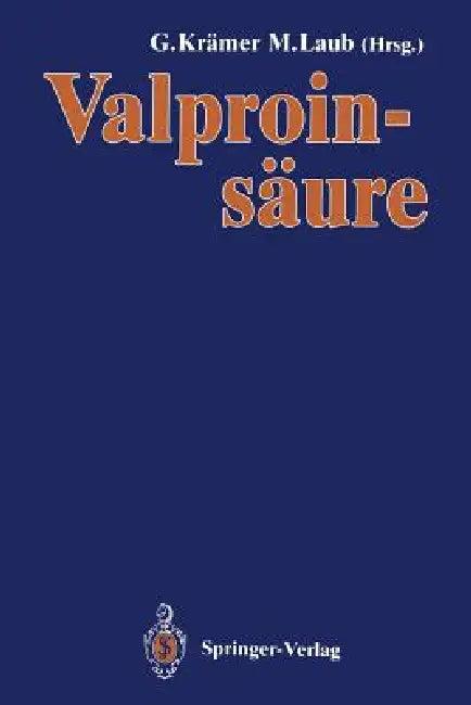 Valproinsäure (English, Günter Krämer | Michael C. Laub)