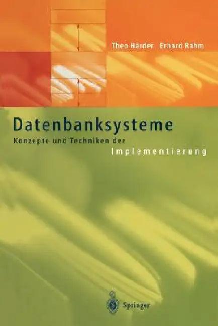 Datenbanksysteme (English, Theo Härder | Erhard Rahm)