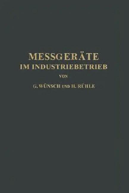 Messgeräte Im Industriebetrieb (English, Guido Wünsch | Hans Rühle)