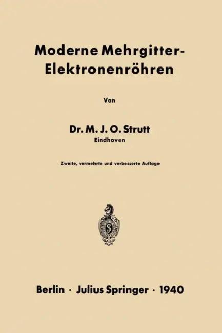 Moderne Mehrgitter-Elektronenröhren (English, Na Strutt)