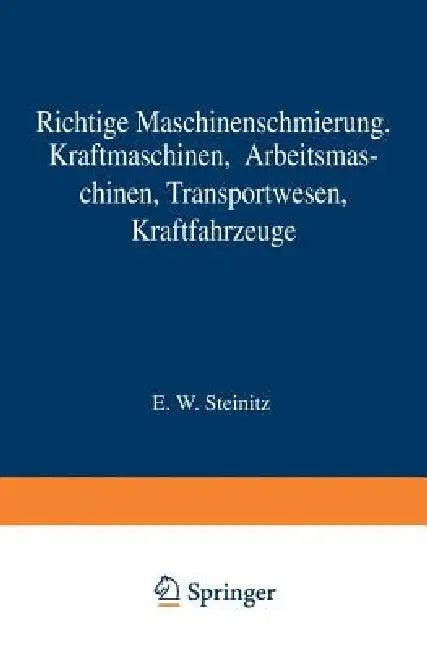 Richtige Maschinenschmierung (English, E. W. Steinitz)
