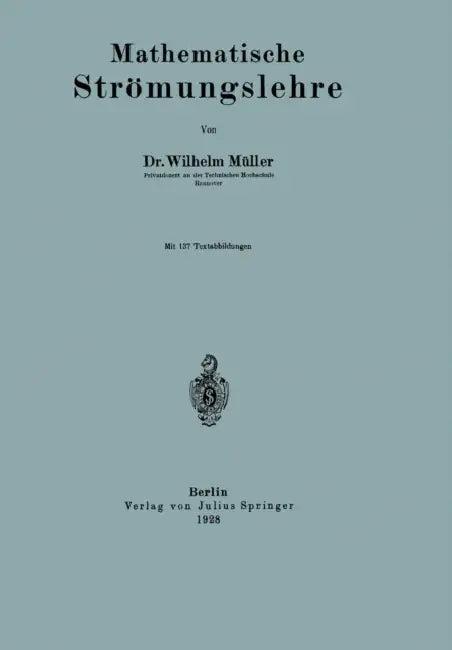 Mathematische Strömungslehre (English, Wilhelm Müller)