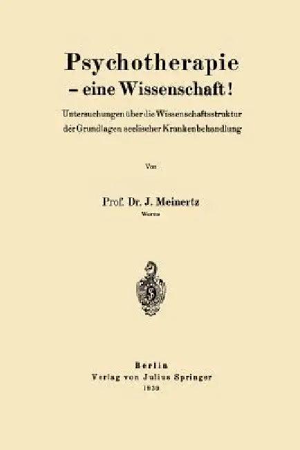 Psychotherapie -- Eine Wissenschaft! (English, J. Meinertz)