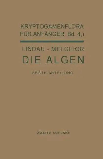 Die Algen (English, Gustav Lindau | Hans Melchior | Gustav Lindau)