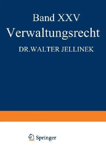 Verwaltungsrecht (English, Walter Jellinek | Eduard Kohlrausch | Walter Kaskel)