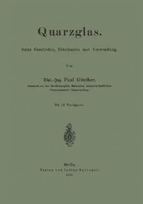 Quarzglas (English, Paul Günther)