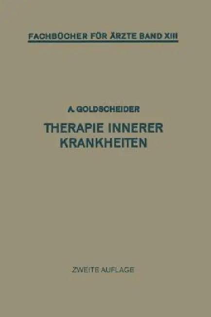 Therapie Innerer Krankheiten (English, Alfred Goldscheider)