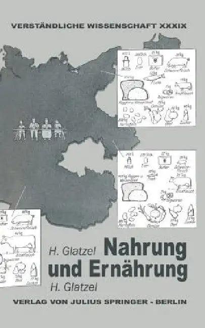 Nahrung Und Ernährung (English, Hans Glatzel | H. Loewen)