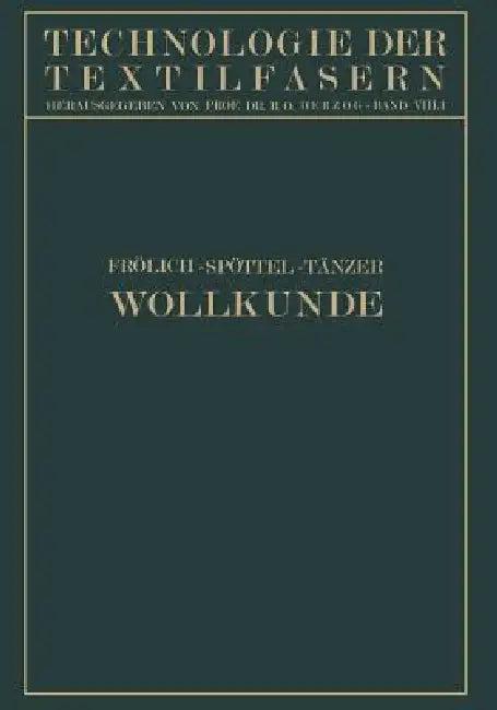 Wollkunde (English, Gustav Frölich | Walter Spöttel | Ernst Tänzer)