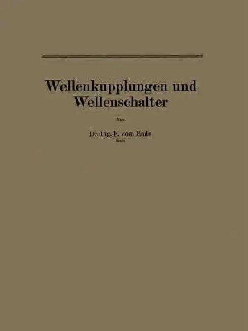 Wellenkupplungen Und Wellenschalter (English, E. Vom Ende)