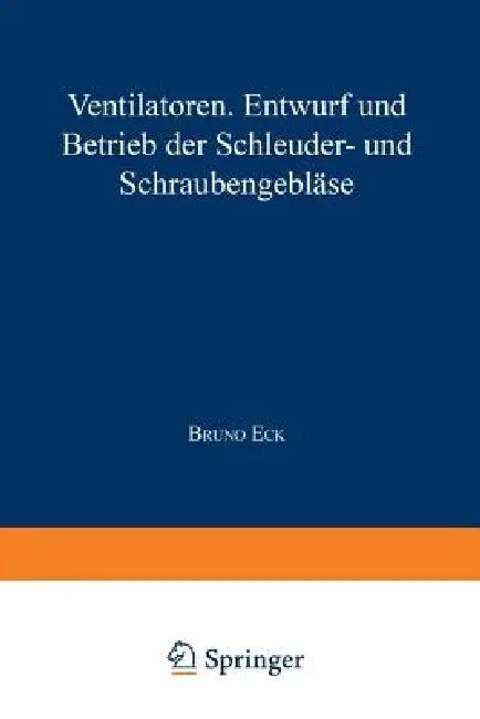Ventilatoren (English, Bruno Eck)