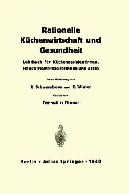 Rationelle Küchenwirtschaft Und Gesundheit (English, Na Dienst | Na Schwamborn | Na Winter)
