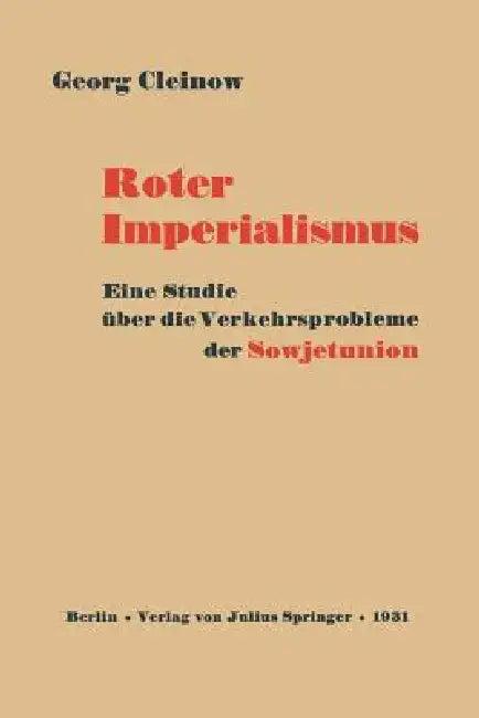 Roter Imperialismus (English, Georg Cleinow)